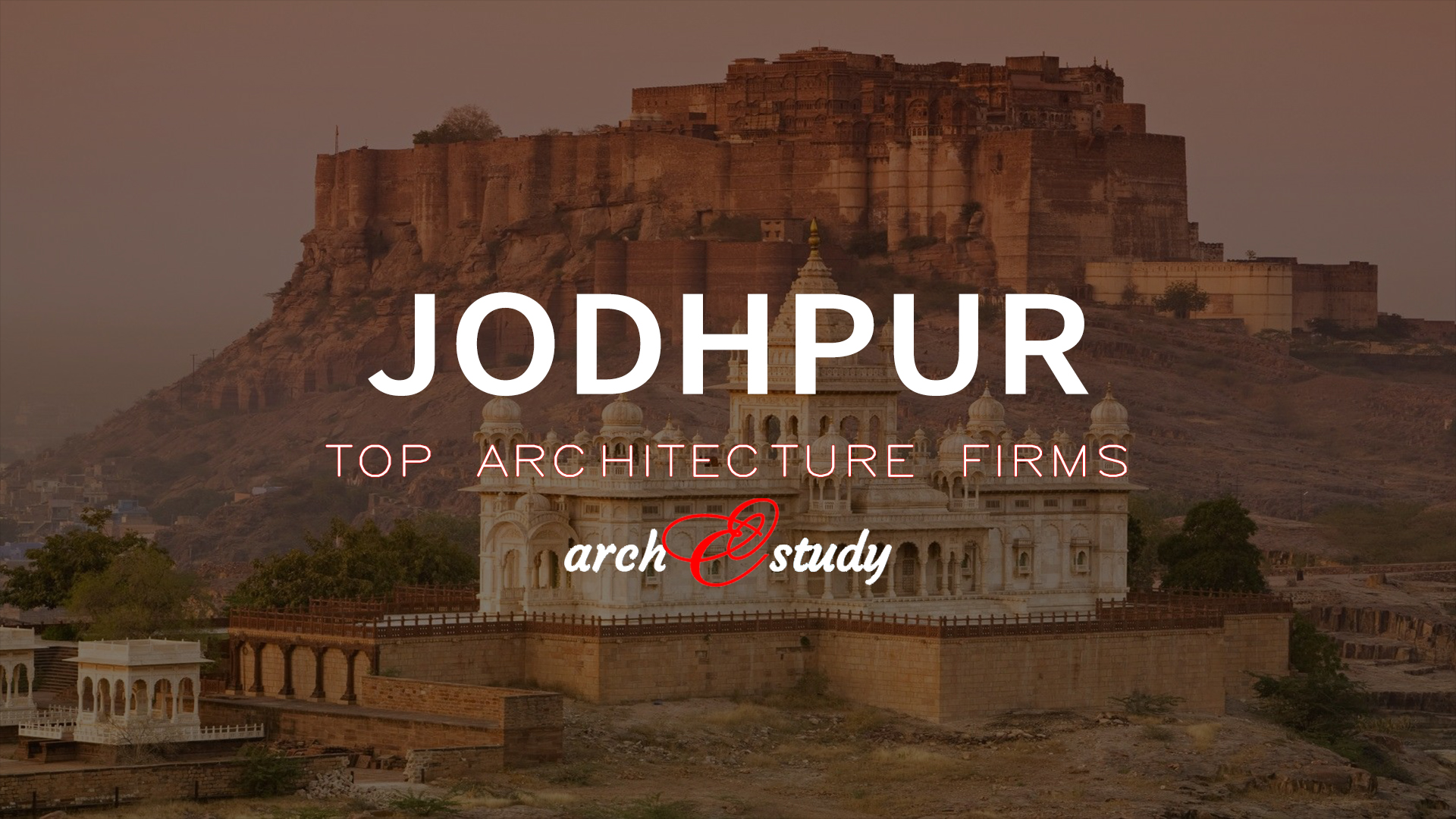 Top 5 Architecture Firms in Jodhpur to make a good career